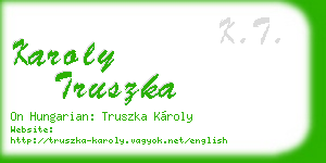 karoly truszka business card